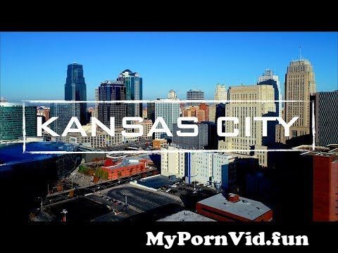 Good porn sited in Kansas City