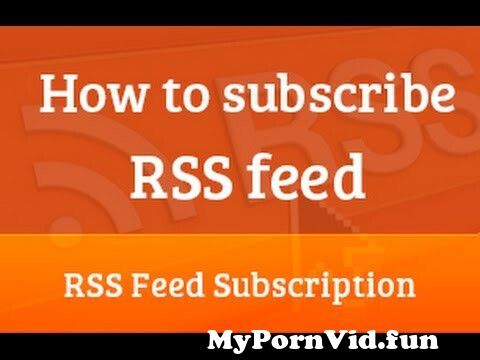 Porn rss feed