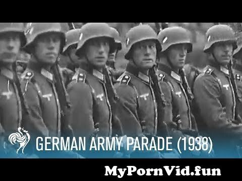 German Army Porn - German Army Parade (1938) | British PathÃ© from erika natus Watch Video -  MyPornVid.fun