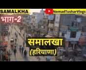 Nomad Tushar Vlogs
