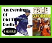 An Evening of Old Time Radio