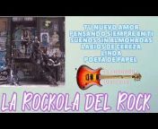 La Rockola Del Rock