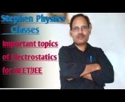 Stephen physics classes by Baba Sir