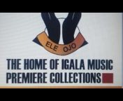 Igala Music Premiere Collections of Ele-Ojo Record
