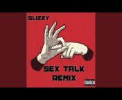 Glizzy - Topic