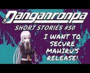 DanganSS (Danganronpa Short Stories)