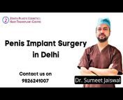 Dr Sumeet Jaiswal - Plastic u0026 Cosmetic Surgeon