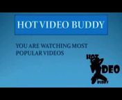 hot video buddy