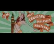The Colorado Burlesque Festival