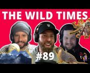The Wild Times Podcast