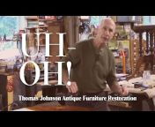 Thomas Johnson Antique Furniture Restoration
