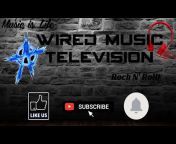 Wired Music Television