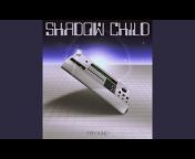 Shadow Child - Topic