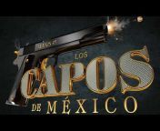 Los Capos De México