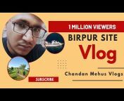 Chandan Mehus Vlogs