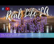 Real Life Church of LA - RLLA