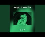 b.o.b. - Topic