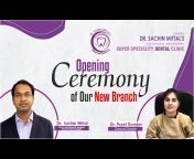 Dr. Sachin Mittal&#39;s Advanced Dentistry
