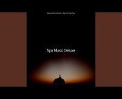 Spa Music Deluxe - Topic