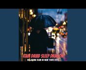 Rain David Sleep Dragon - Topic