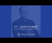 Undaunted.Life: A Man&#39;s Podcast