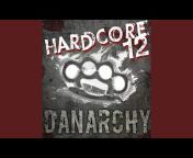 Danarchy - Topic