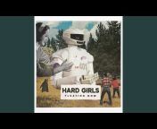 Hard Girls - Topic