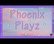 Phoenix PlayzQwQ