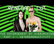 Renegade Cut