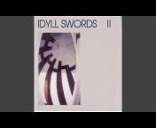 Idyll Swords - Topic