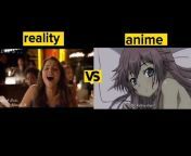Reality vs Anime