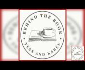 Behind the Book with Tess u0026 Karen Podcast