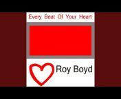 Roy Boyd - Topic