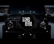 SlowedReverbMusics