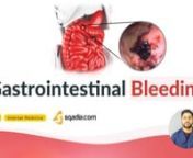 Education on Gastrointestinal Bleeding is provided in this Internal Medicine online lecture. Starting from differentiating gastrointestinal bleeding on the basis of gastrointestinal Anatomy, the explanation is provided on clinical features of gastrointestinal bleeding. Alongside, this V-Learning™ discusses the sources of upper and lower GI bleeding including small intestinal and colonic bleeding. The approach to patient is also made understandable.nn--------------------------------------------