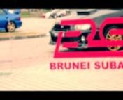 we like to welcome all the new members of Brunei Subaru Club and on behalf of the admins we want to say thank you for the overwhelming support from all the Owners of subaru`s in Brunei Darussalam in return we present to you a Video Clips to show our gratitude. thanks again for the support guys!