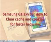 This video will show you how to clear cache and cookies from your Samsung galaxy s5 android phone for a faster browsing experience. Clearing cache and cookies often solve many small problems in your phone.nnTRANSCRIPTION: nnCache is place where recent files or documents are stored for faster browsing. If someone search or open a websites regularly your device will face that document from cache. This saves significant time and data usage. But sometime it is needed to clear cache memory to resolve