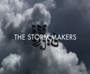 THE STORM MAKERSnn2014 - 66 min - Documentary film - Cambodia / FrancennA film by Guillaume SuonnnProduced bynRithy Panh - Bophana ProductionnJulien Roumy - Tipasa ProductionnnIn association with ARTE France - La LucarnennInternational Sales: CAT&amp;Docsnnhttp://www.facebook.com/thestormmakersthefilmnnSynopsis:n