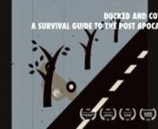 Ducked and Covered: A Survival Guide to the Post Apocalypse is an instructional public information film designed to assist the general population with surviving life in Australia after a nuclear war. Produced by the Australian Board of Civil Defense during the early 1980s, this previously unseen, dusty print was uncovered deep within a university film archive. nBroken into four chapters, the film guides wary survivors through the trials that will await them in the post apocalypse. From post-apoc
