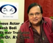 Famous Actor Rakesh Bedi Gets Hair Transplant From Dr. A's Clinic from bhabhi ji gher per hai serial nude