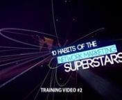 Hi everybody and welcome back to the Ten Success Habits of the Network Marketing Superstars. In the first of this video series we talked about the first four habits of Vision, Belief, Simplicity, and Positivity. And if you haven’t seen Video number 1, go back and watch Video number 1 because this all ties together. Now if you have watched Video #1, let&#39;s get started on Video #2. In this training video we will cover 5th, 6th, and 7th Success Habits. nn5. Hard Work. This might not – it might n