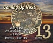 CITY OF VERO BEACH, FLORIDAnAPRIL 21, 20156:00 P.M. nREGULAR CITY COUNCIL MEETINGnCITY HALL, COUNCIL CHAMBERS, VERO BEACH, FLORIDAnnAMENDED nA G E N D AnnThe invocation will be given by Mr. Philip Katrovitz/Humanist of the Treasure Coast,followed by the Pledge of Allegiance to the flag.nn1.tCALL TO ORDERnnA.tRoll Callnn2. PRELIMINARY MATTERSnnA.tAgenda Additions, Deletions, and AdoptionnB.tProclamationsnn1.tJohn C. Girard Community Poolside Pavilion at Leisure Square n2.tJordan Spr