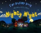 Nighty Night - bedtime story for kids! from nighty
