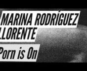 MARINA RODRÍGUEZ LLORENTEnPorn is on - Noves dramatúrgiesnDel 19 al 21 d&#39;octubre a l&#39;Antic Teatre - http://www.anticteatre.com/nnAQUEST ESPECTACLE UTILITZA LLUM ESTROBOSCÒPICAnnDirecció, cocreació i performer: MARINA RODRÍGUEZ LLORENTEnCocreació i performer: RICARDO MENA ROSADOnCocreació i performer: GUILLEM PÉREZ BARBOSAnCodirecció i producció: SUSANA BORDERIAnEscenografia i vestuari: BLANCA ANYÓNnEspai sonor i producció: XAVI BUXEDAnDisseny de llums i cap tècnic: JORDI MARTÍNEZn