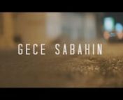 GAZAPİZM-GECE SABAHN from sabahn