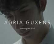 I am Adrià Guxens, I studied at ESCAC (Spain) and this is my directing reel made of short films, commercials and music videos I made up to 2019. You will find excerpts of the following:nnShort Filmsn- &#39;Prelude&#39; (2019).n- &#39;Meiying MG-01&#39; (2018): FANT Bilbao (Spain), Summer Asian Film Festival (Spain), Asian Film Festival Barcelona (Spain), Paraná International Film Festival (Argentina), Cinefantasy (Brazil).n- &#39;An Instant&#39; (2017), Best International Student Film at the Zaragoza International Fi