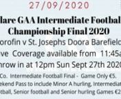 Live coverage of the Clare Intermediate Football Championship Final 2020.