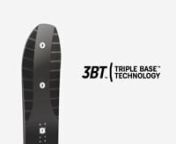 We stand behind our unique and patented 3D shapes. Ever dedicated to producing a better snowboard, we have updated and perfected Triple Base Technology™ over the past 16 years.