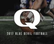 QHS Football - 2017 Hype Video from qhs