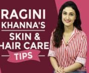 Ragini Khanna has had her fair share of struggles with her skin and over the years with trial-error and professional help she has discovered what works for her skin. Hence, as she came down to the Pinkvilla HQ she revealed what she does to take care of her skin and gave bonus makeup tips as well. nnRagini Khanna is also known for her curls, which can be challenging for many women to maintain, to make things easier for girls with curls, Ragini also shared her hair care routine. nnRagini Khanna is